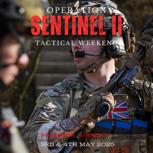 (OP SENTINEL 2 [ Tactical Weekend  ]