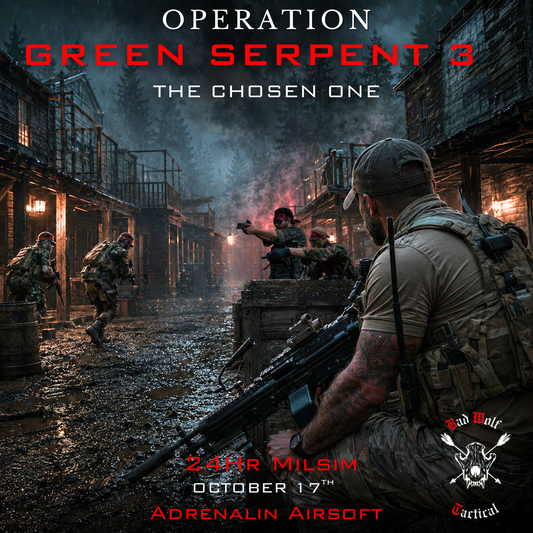 OP GREEN SERPENT 3 [ 24Hour MILSIM ]