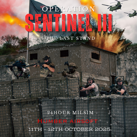 OP SENTINEL III [ 24Hour MILSIM ]