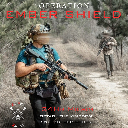 OP EMBER SHIELD [ 24 Hour Milsim ]