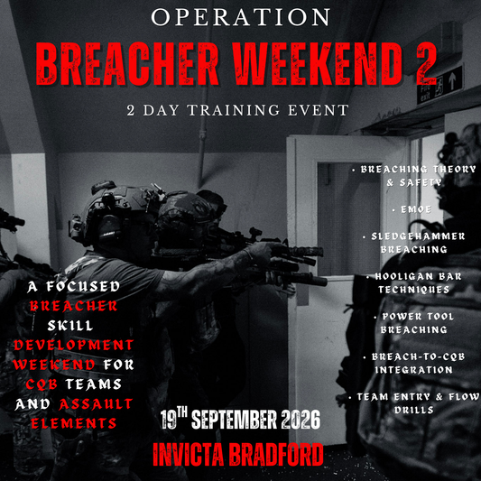 OP BREACHERS WEEKEND 2 : Focused Breacher Training